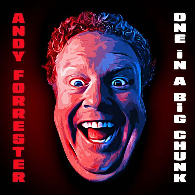 Andy Forrester: comedian