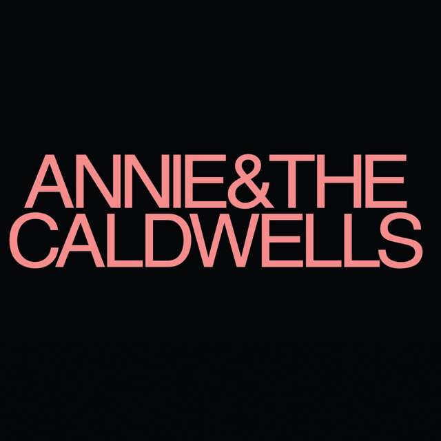 Annie and the Caldwells at The Pinhook on Oct 10, 2026