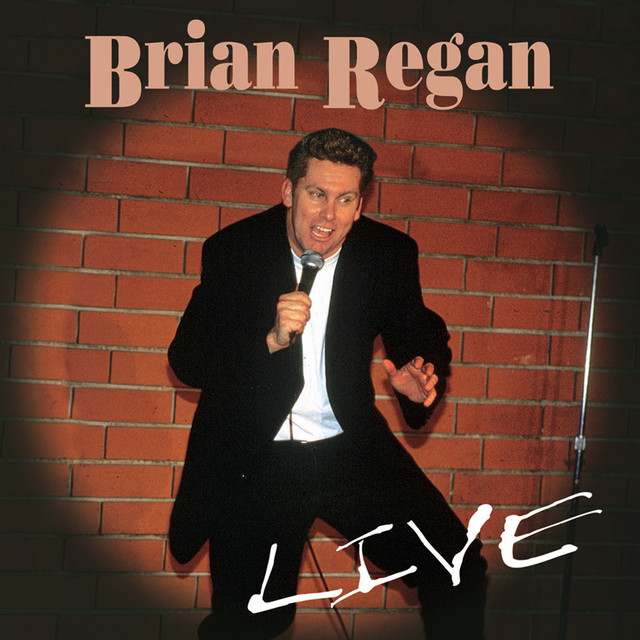 Brian Regan: comedian