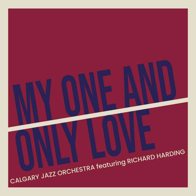 Calgary Jazz Orchestra at Bella Concert Hall on Jun 13, 2027