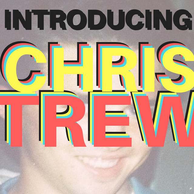 Chris Trew: comedian