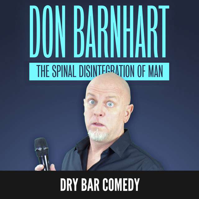 Don Barnhart and Friends at Delirious Comedy Club - Silver Sevens Hotel and Casino on Sep 25, 2026