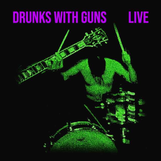 Drunks With Guns at Rubber Gloves Rehearsal Studio on Sep 21, 2026