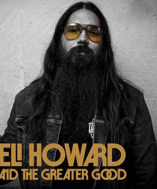 Eli Howard & The Greater Good: artist