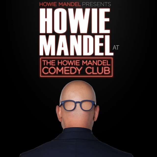 Howie Mandel at Yakama Legends Casino Event Center on Oct 10, 2026