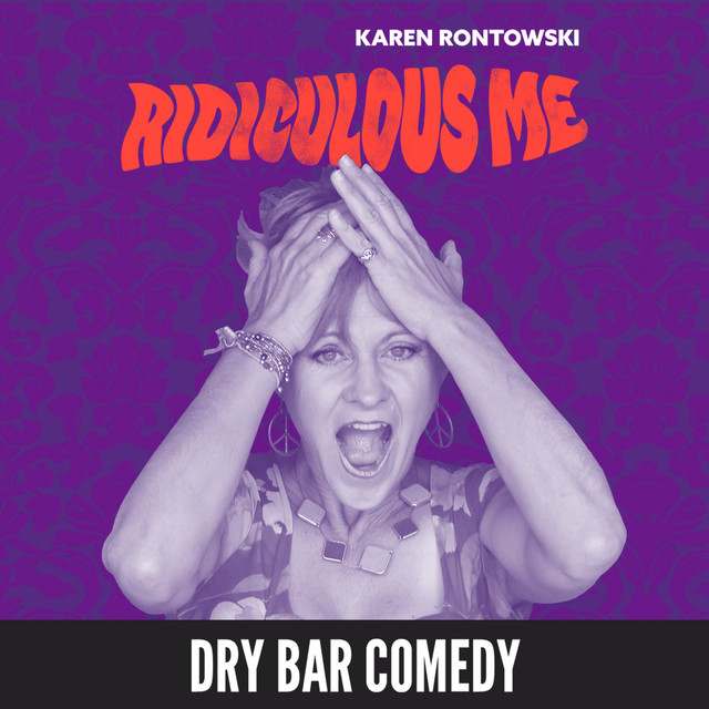 Karen Rontowski: comedian