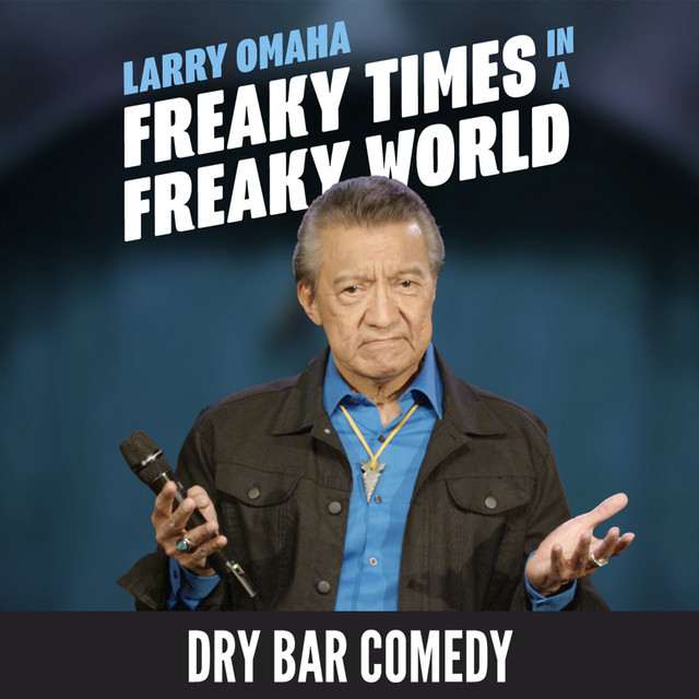 Larry Omaha at The Showroom at Talking Stick Resort on Nov 25, 2026