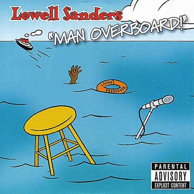 Lowell Sanders: comedian