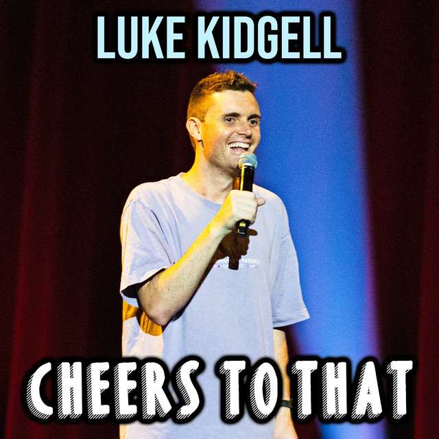 Luke Kidgell at Broadway Theatre - Saskatoon on Oct 10, 2026