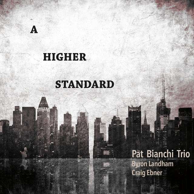 The Pat Bianchi Trio at Blues Alley on Oct 21, 2026