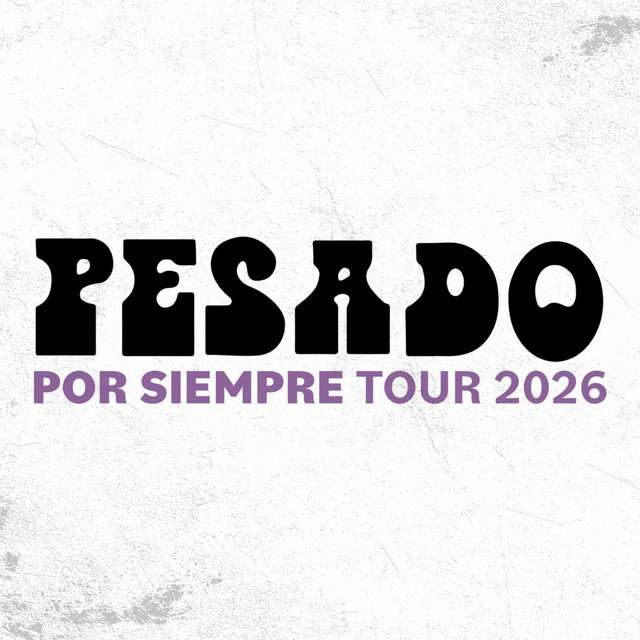 Pesado at Payne Arena on Nov 22, 2026