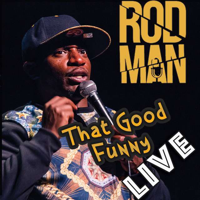 Rod Man at Pittsburg California Theatre on Oct 10, 2026