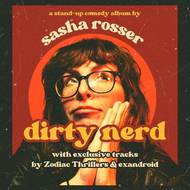 Sasha Rosser at Zanies Comedy Club Rosemont on Oct 1, 2026