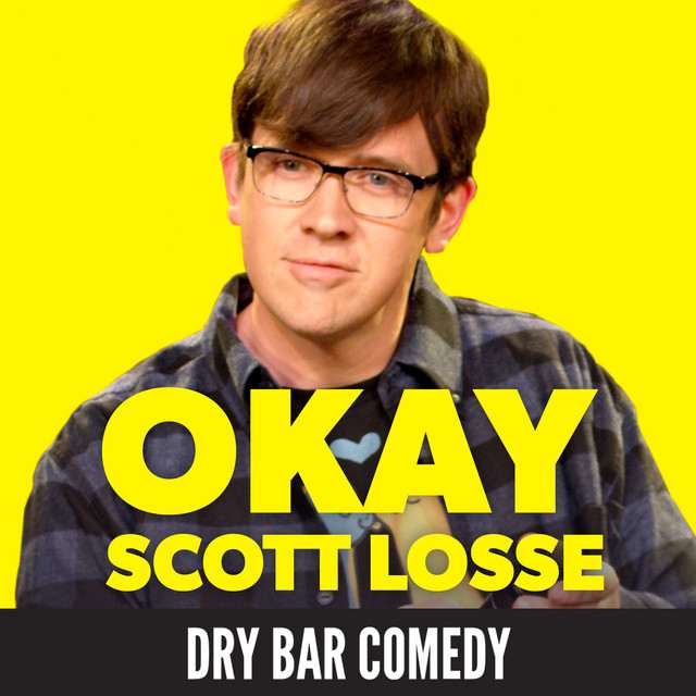 Scott Losse at Spokane Comedy Club on Oct 4, 2026