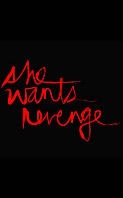 She Wants Revenge