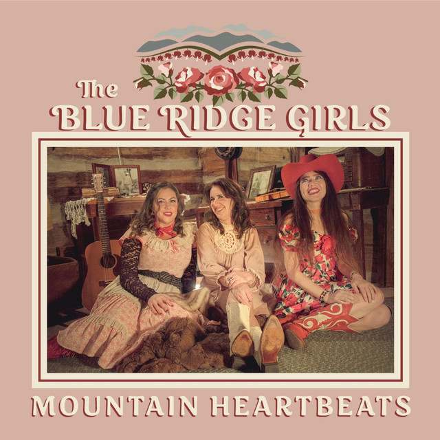 The Blue Ridge Girls: Country and Folk artist
