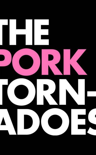 The Pork Tornadoes