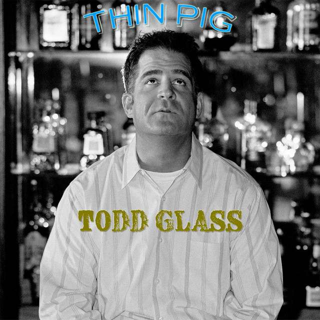 Todd Glass: comedian